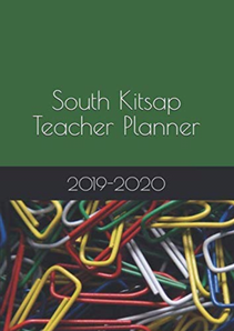 South Kitsap Teacher Planner: 2019-2020 Book Cover 